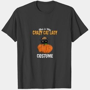 Crazy Cat Lady Costume Black Cat Funny Halloween D T Shirts